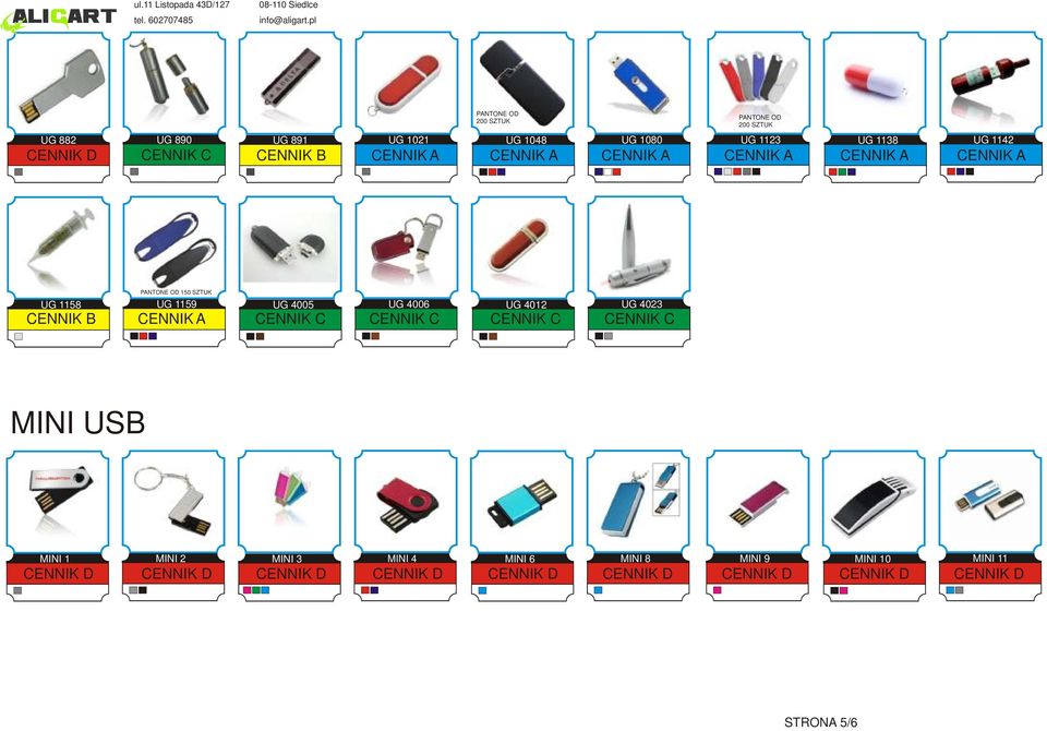 1159 UG 4005 UG 4006 UG 4012 UG 4023 CENNIK B CENNIK A MINI USB MINI 1 MINI 2 MINI 3 MINI 4 MINI 6 MINI 8