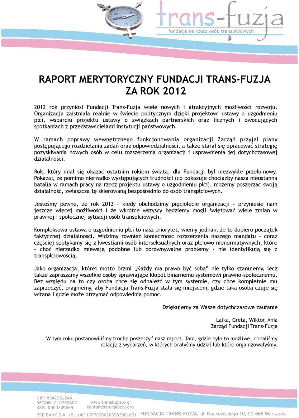 przedstawicielami instytucji państwowych.