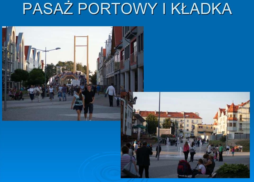 KŁADKA