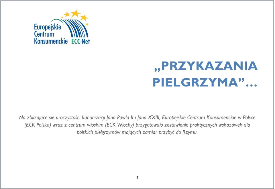 Polska) wraz z centrum włoskim (ECK Włochy) przygotowało zestawienie