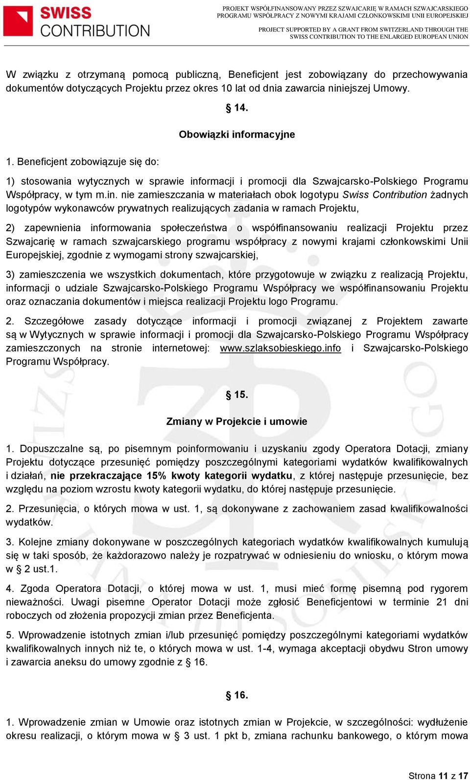 ormacyjne 1) stosowania wytycznych w sprawie inf