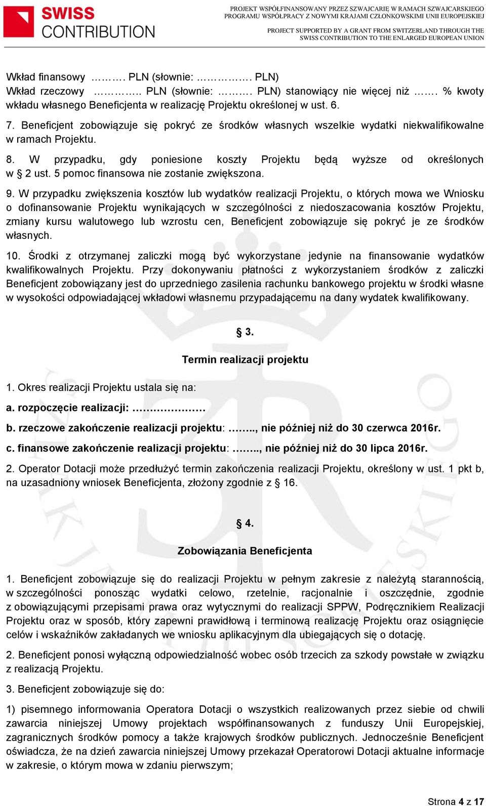 5 pomoc finansowa nie zostanie zwiększona. 9.