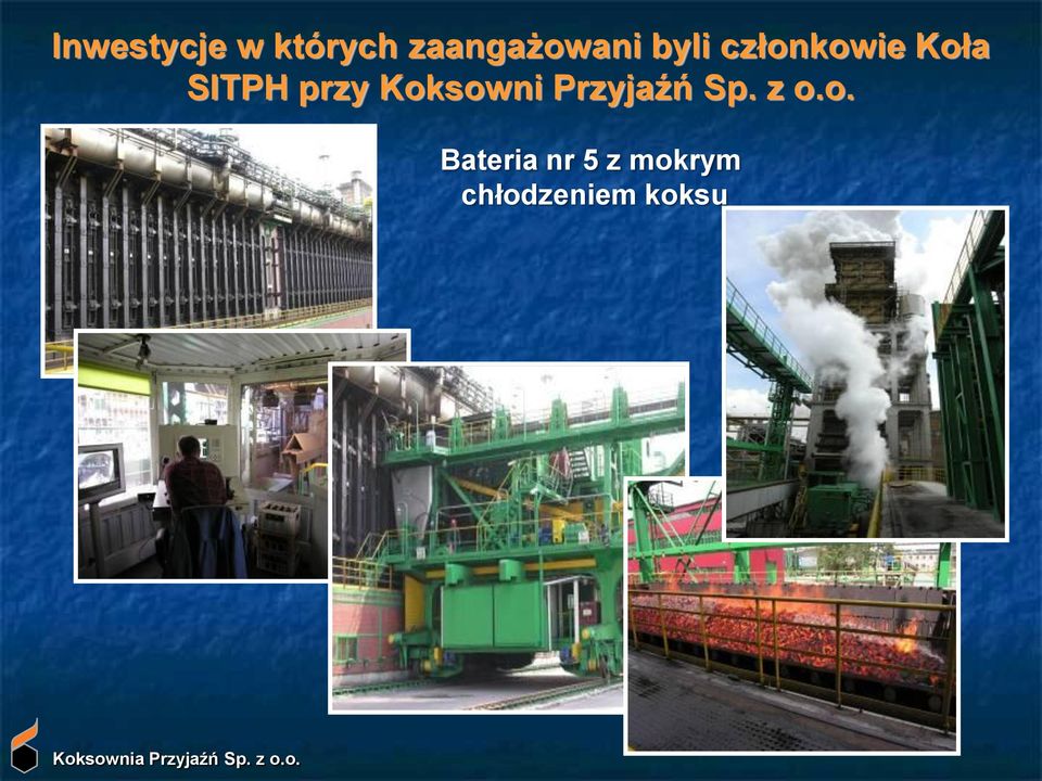 Koksowni Przyjaźń Sp. z o.o.