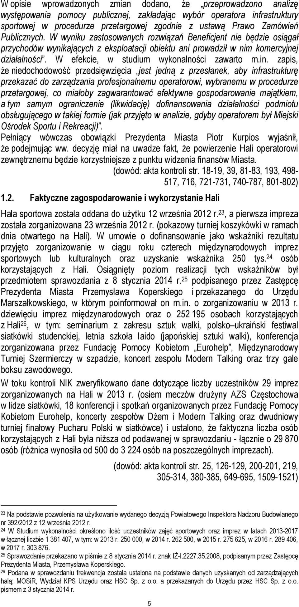 W efekcie, w studium wykonalności zawarto m.in.