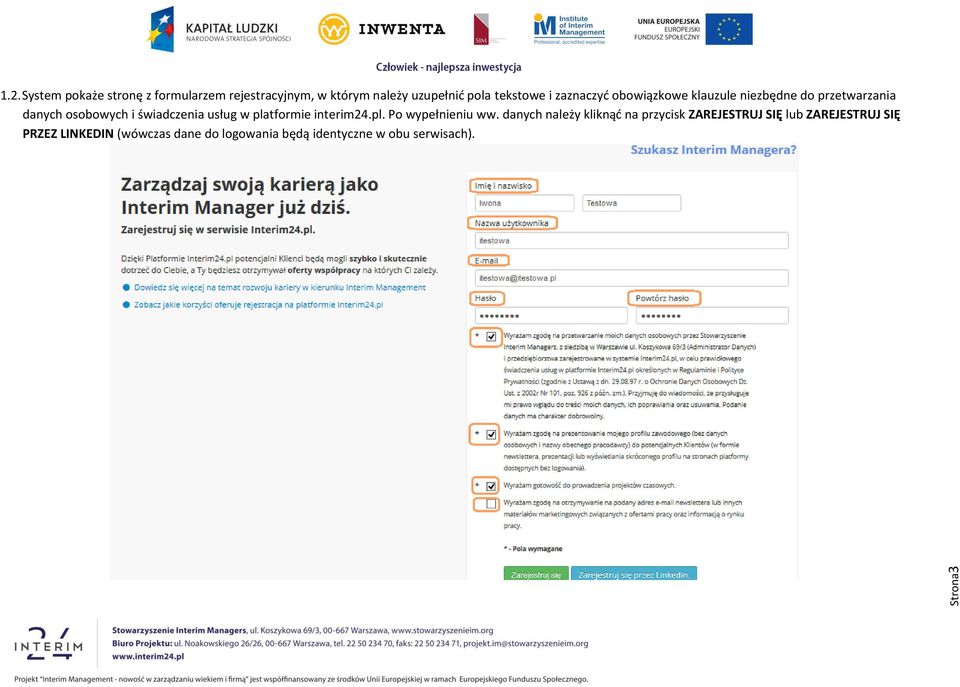 platformie interim24.pl. Po wypełnieniu ww.