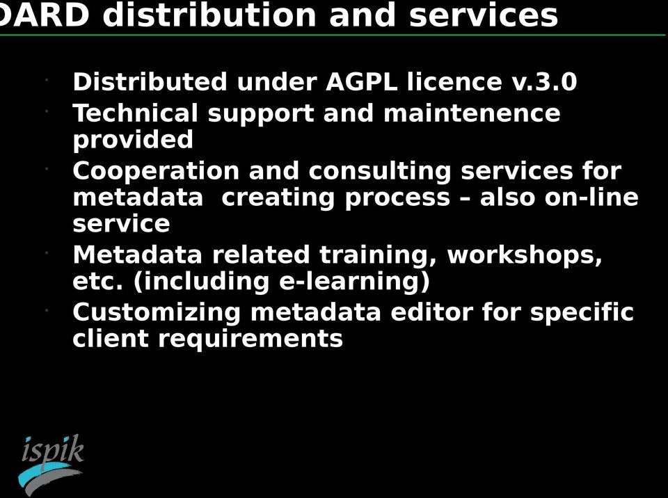 for metadata creating process also on-line service Metadata related training,