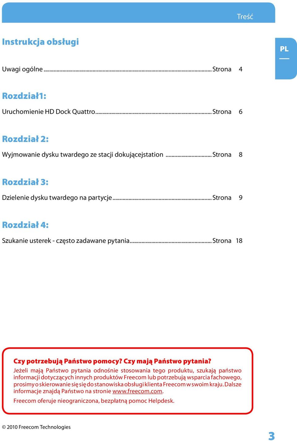 Czy mają Państwo pytania?