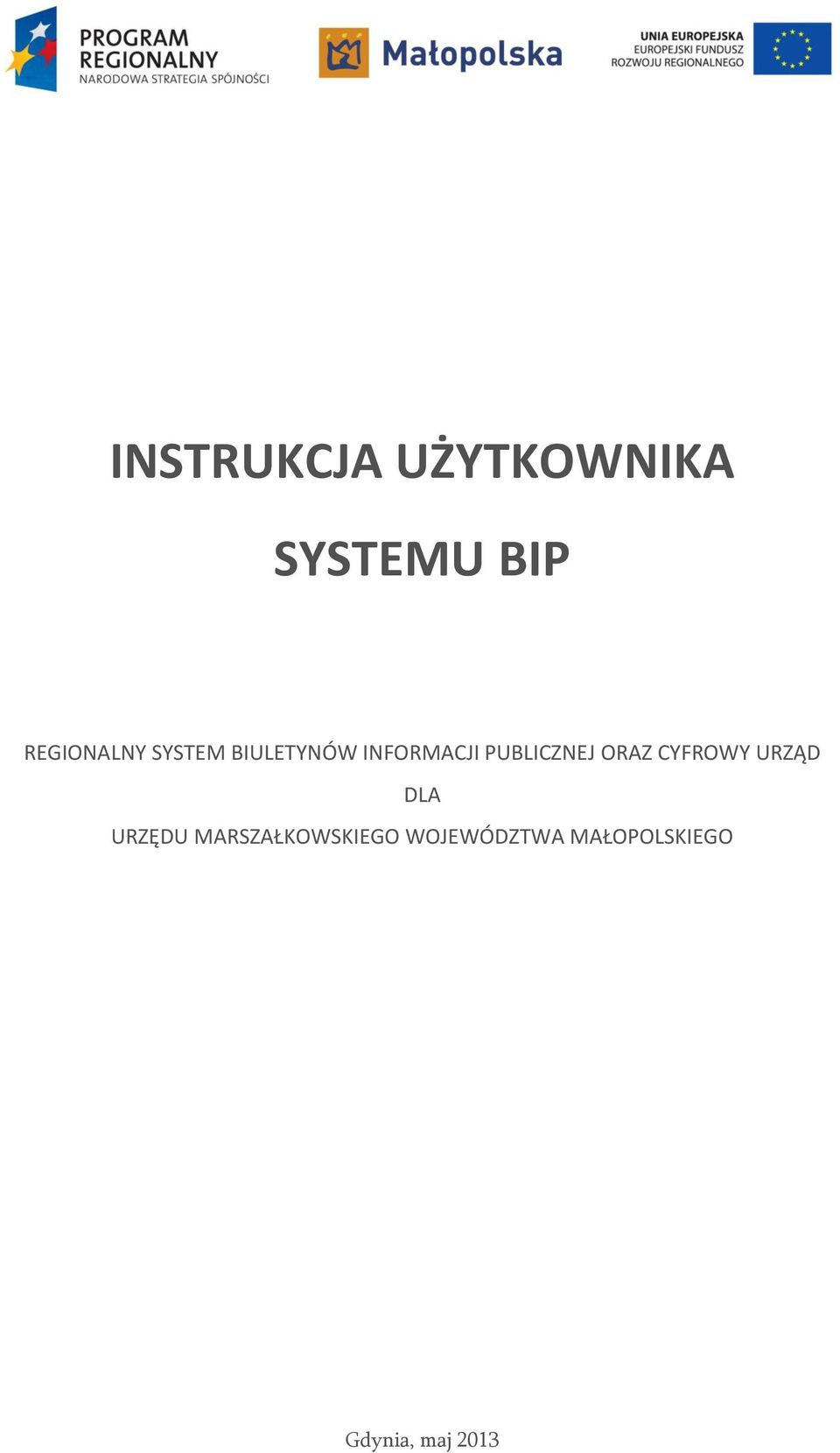 PUBLICZNEJ ORAZ CYFROWY URZĄD DLA URZĘDU