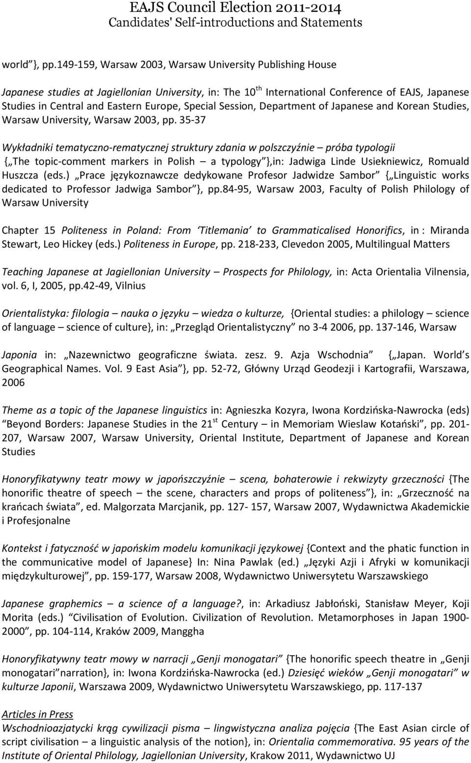 Special Session, Department of Japanese and Korean Studies, Warsaw University, Warsaw 2003, pp.