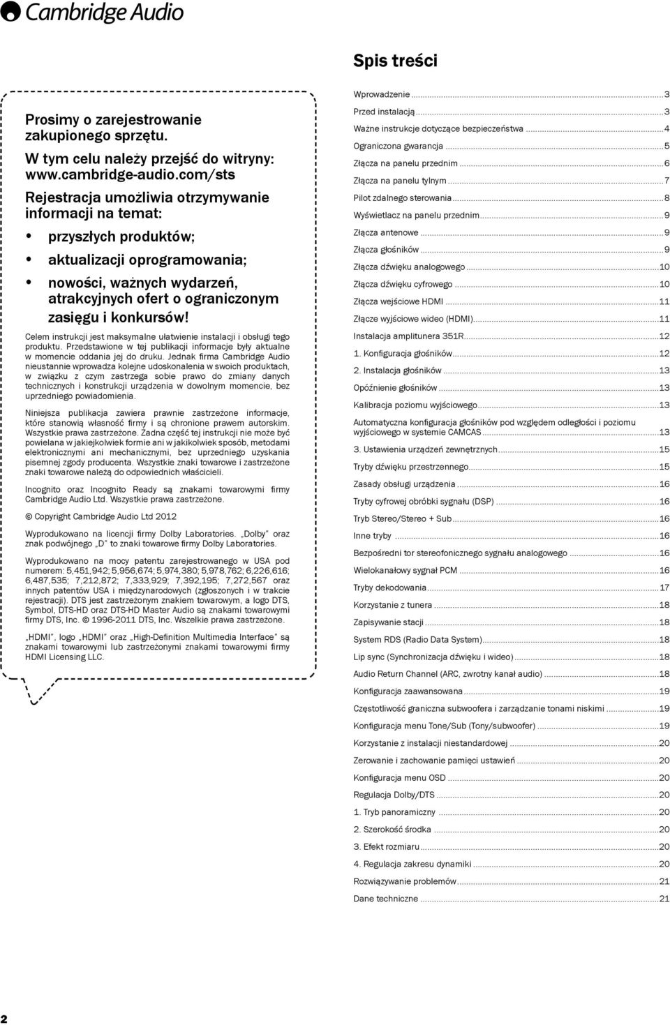 Celem instrukcji jest maksymalne ułatwienie instalacji i obsługi tego produktu. Przedstawione w tej publikacji informacje były aktualne w momencie oddania jej do druku.