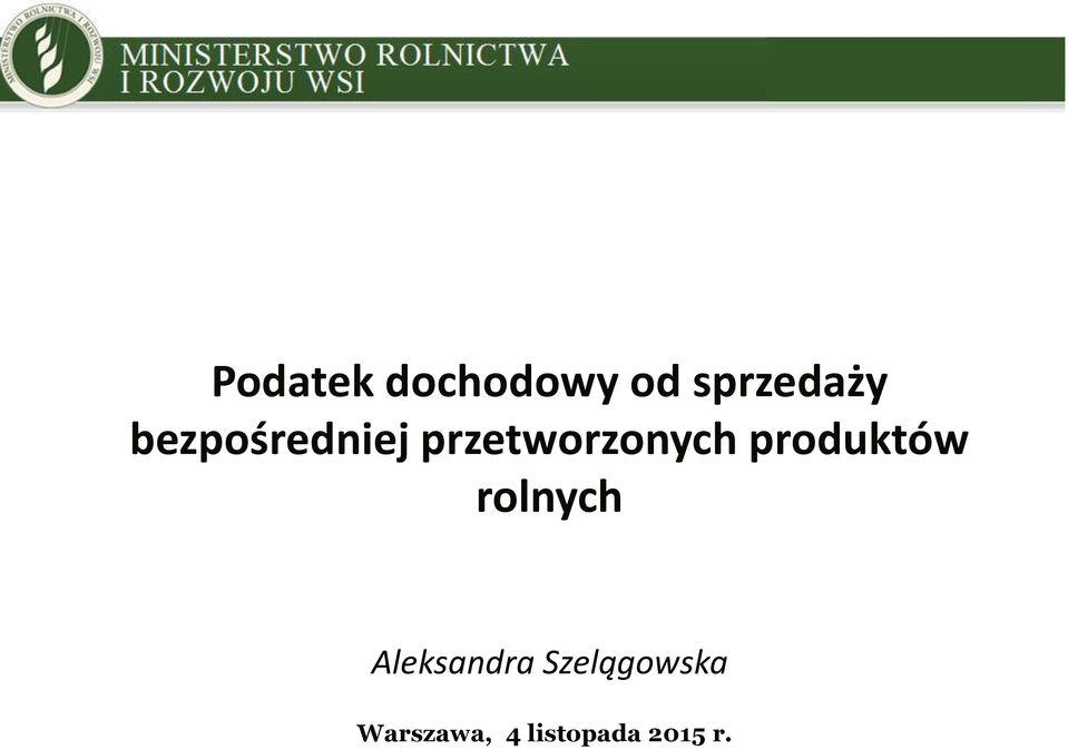 produktów rolnych Aleksandra