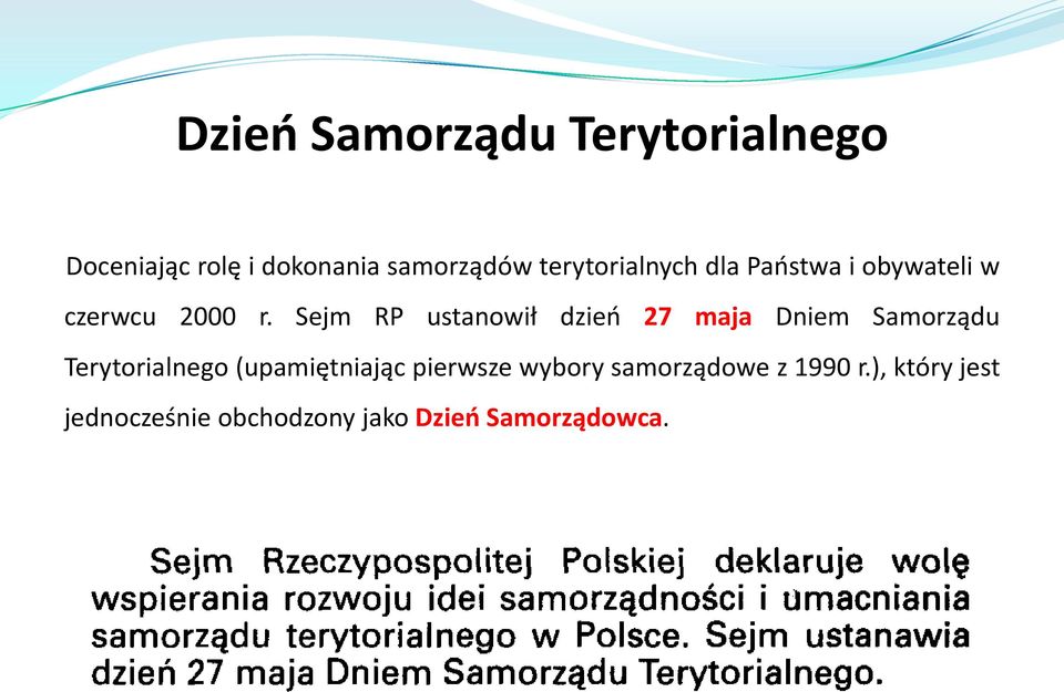 Sejm RP ustanowił dzieo 27 maja Dniem Samorządu Terytorialnego