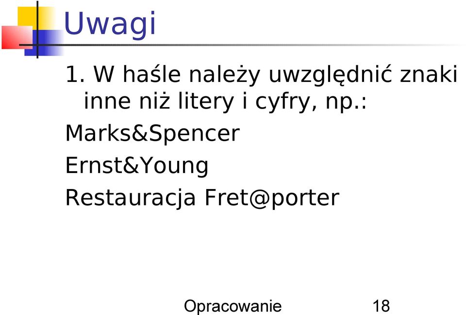 inne niż litery i cyfry, np.