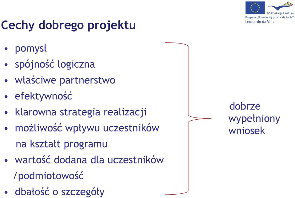 możliwość wpływu uczestników na kształt programu wartość