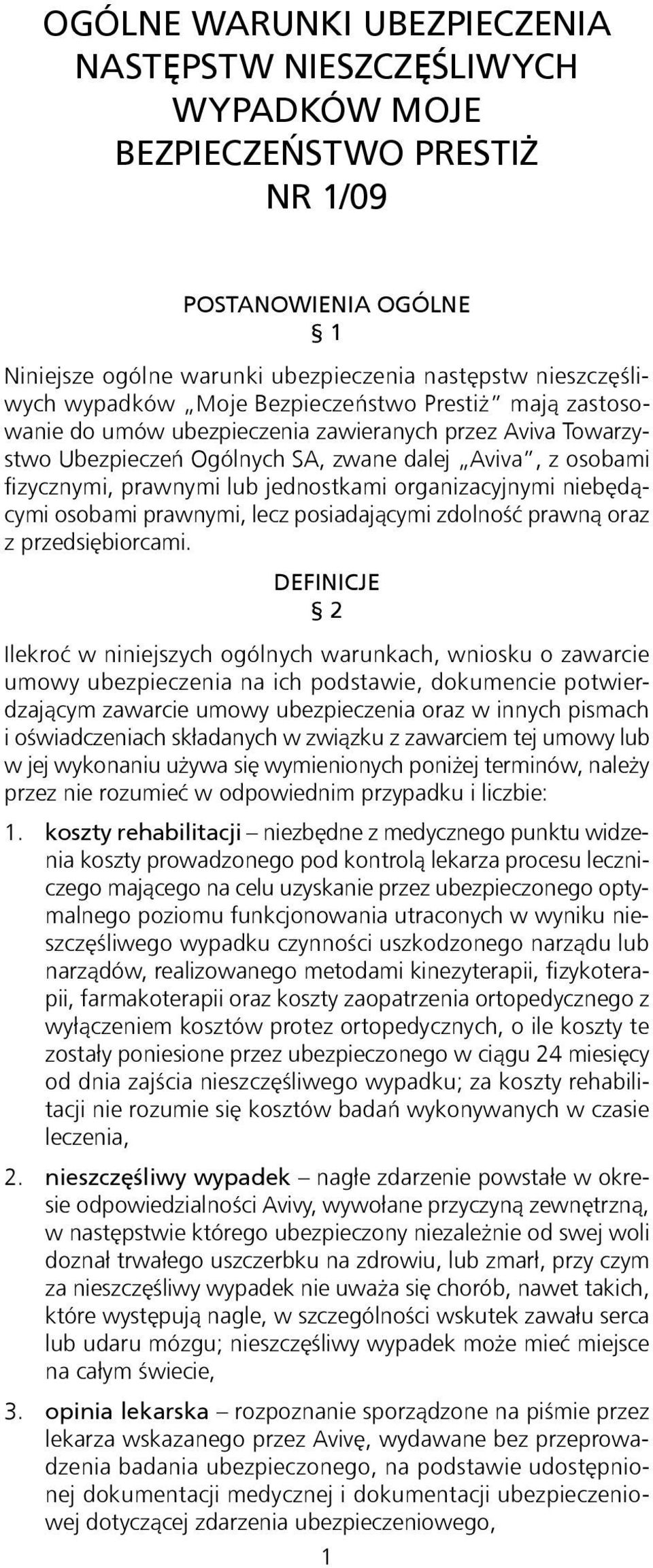 organizacyjnymi niebędącymi osobami prawnymi, lecz posiadającymi zdolność prawną oraz z przedsiębiorcami.