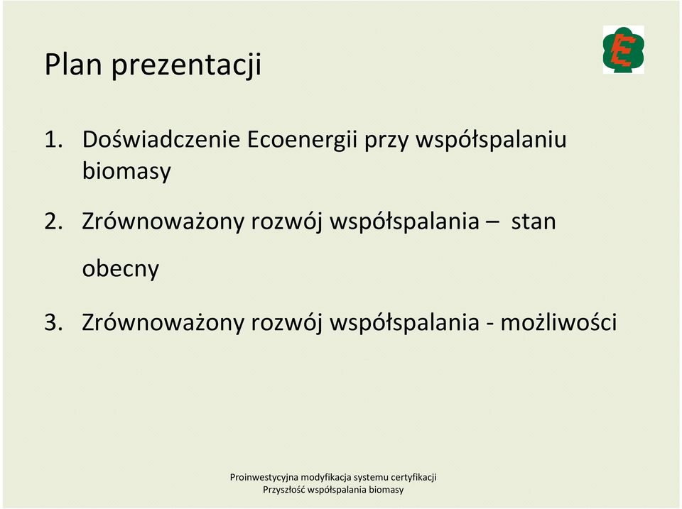 współspalaniu biomasy 2.