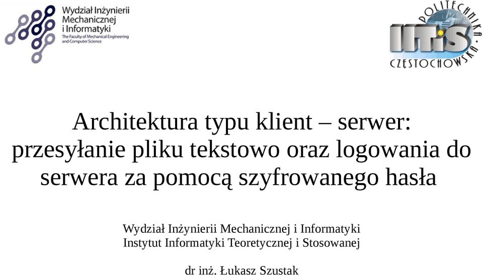 hasła Wydział Inżynierii Mechanicznej i Informatyki