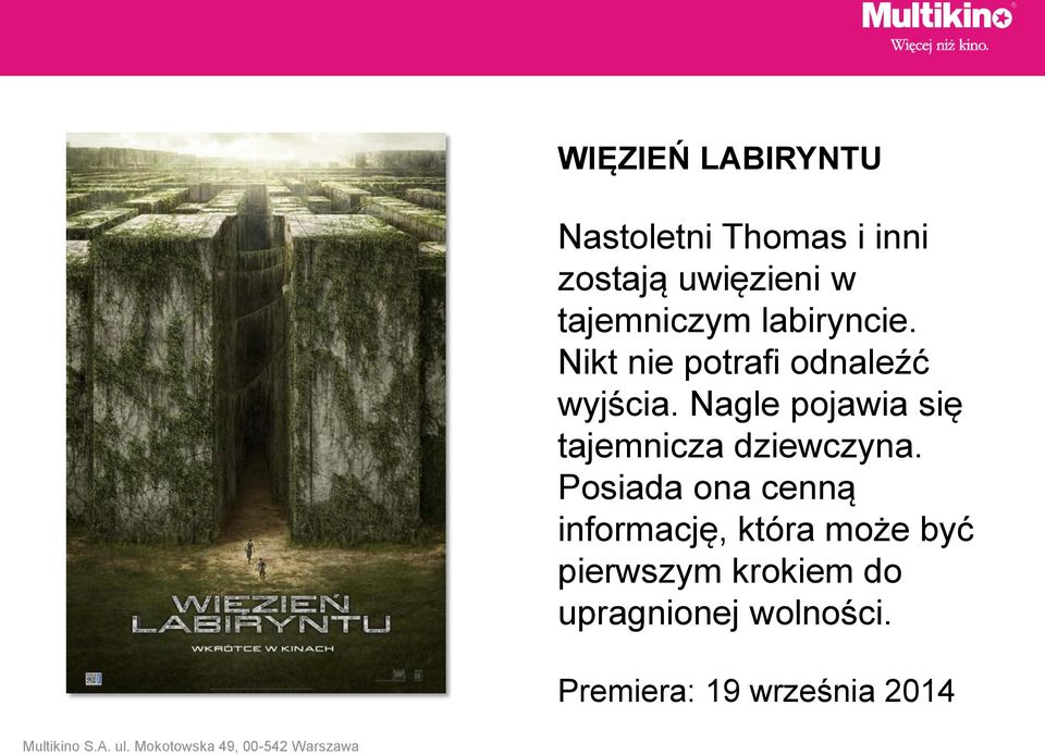 Nagle pojawia się tajemnicza dziewczyna.