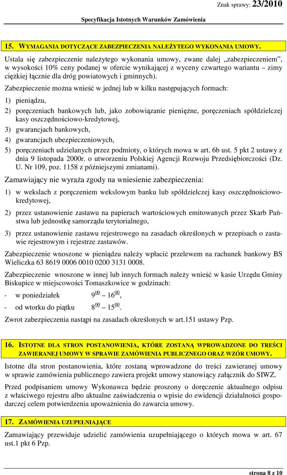 powiatowych i gminnych).