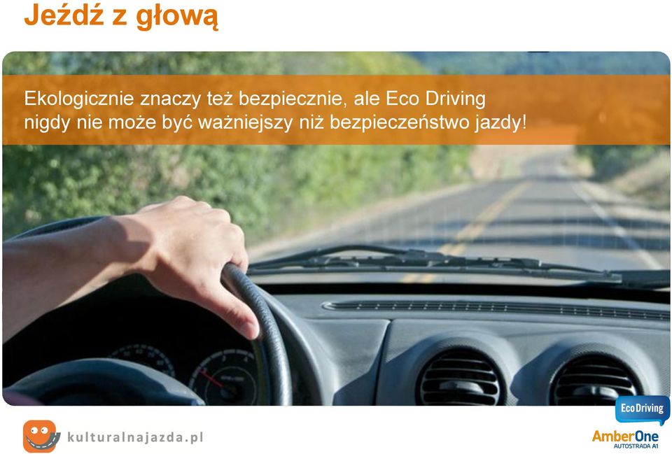 Eco Driving nigdy nie może być