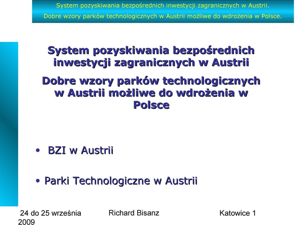 technologicznych w Austrii możliwe do wdrożenia w