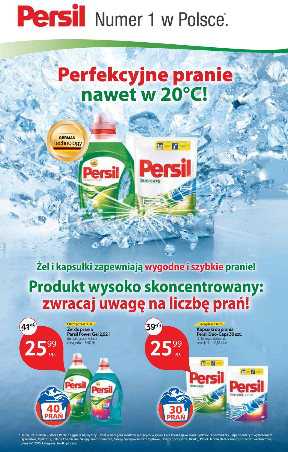 8,90 zł/l 3 5 99 Oszczędsz 14 zł Kapsułki do prania