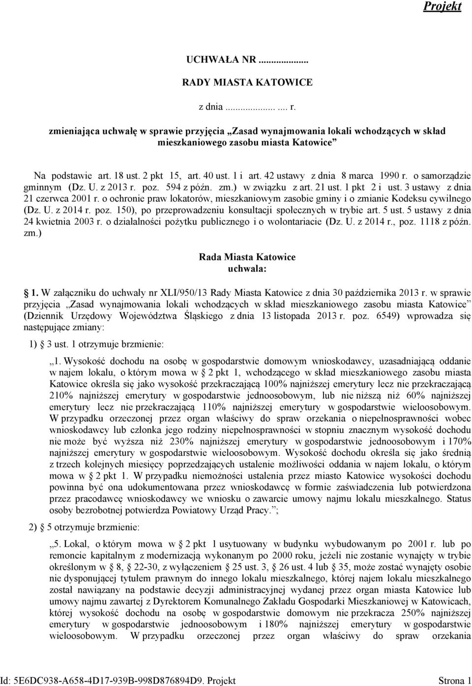 3 ustawy z dnia 21 czerwca 2001 r. o ochronie praw lokatorów, mieszkaniowym zasobie gminy i o zmianie Kodeksu cywilnego (Dz. U. z 2014 r. poz.