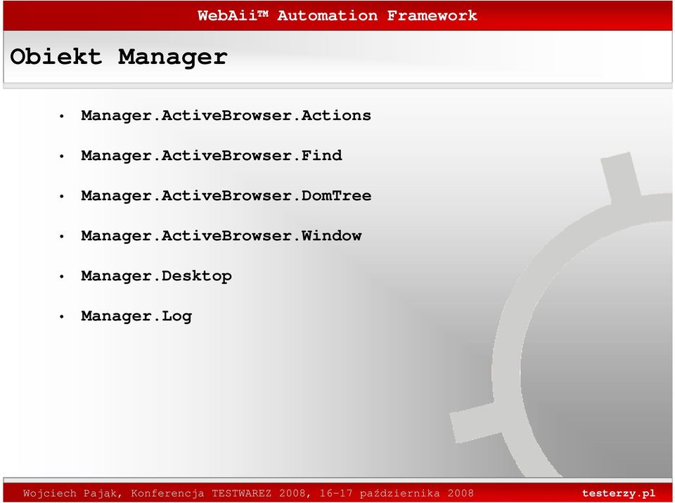 ActiveBrowser.Find Manager.ActiveBrowser.DomTree Manager.
