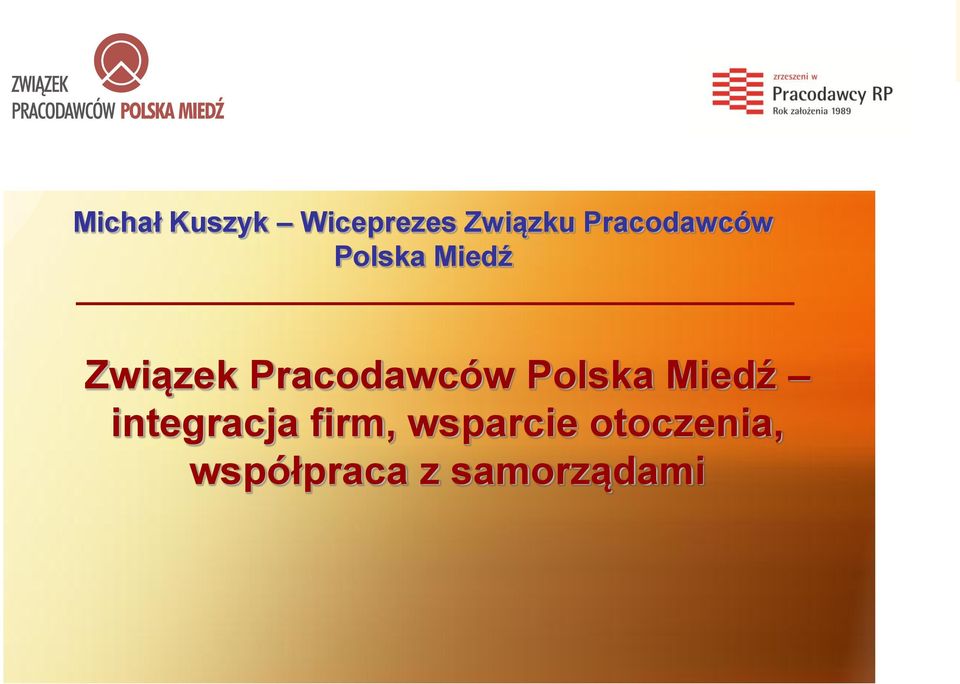 Pracodawców Polska Miedź integracja