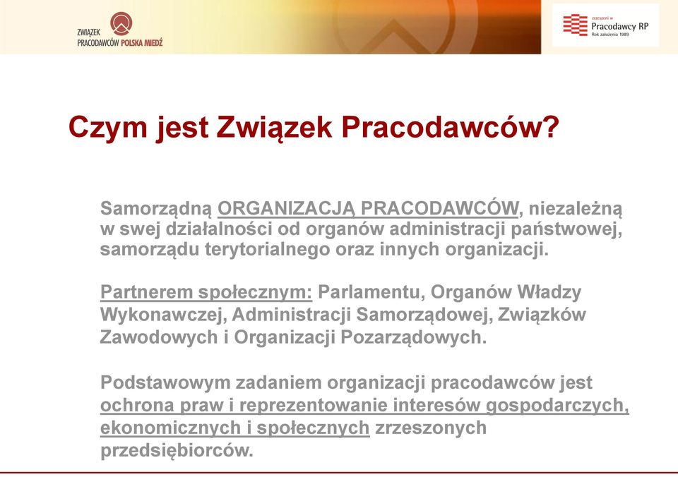 terytorialnego oraz innych organizacji.
