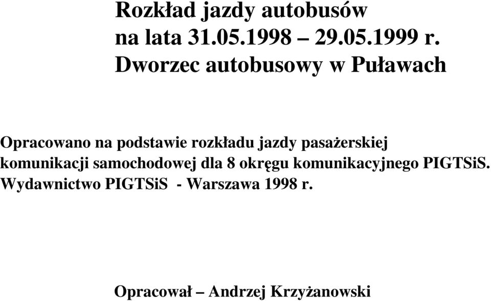 jazdy pasażerskiej komunikacji samochodowej dla 8 okręgu