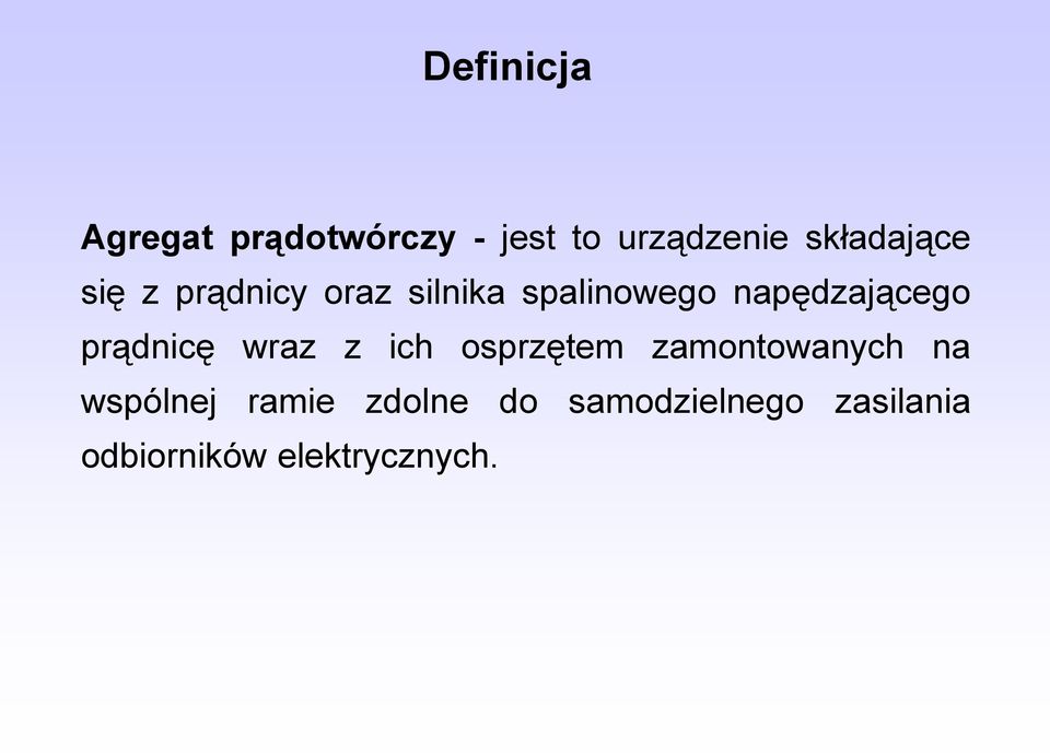 napędzającego prądnicę wraz z ich osprzętem zamontowanych