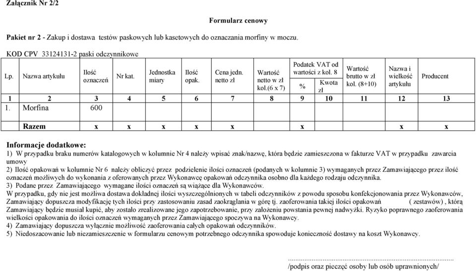 (8+10) Nazwa i wielkość artykułu Producent 1 2 3 4 5 6 7 8 9 10 11 12 13 1.