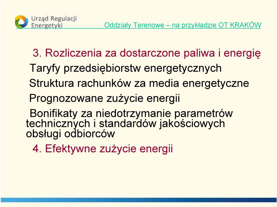 energetycznych Struktura rachunków za media energetyczne Prognozowane zużycie