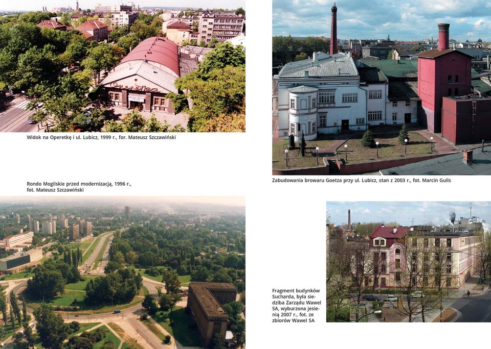 Mateusz Szczawiński Zabudowania browaru Goetza przy ul. Lubicz, stan z 2003 r.