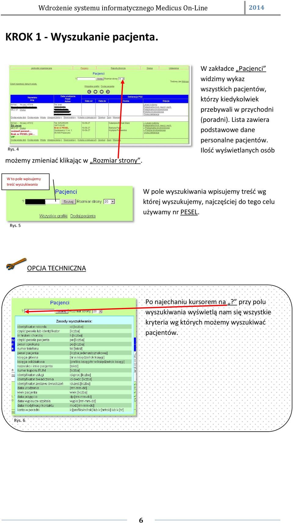 Lista zawiera podstawowe dane personalne pacjentów.