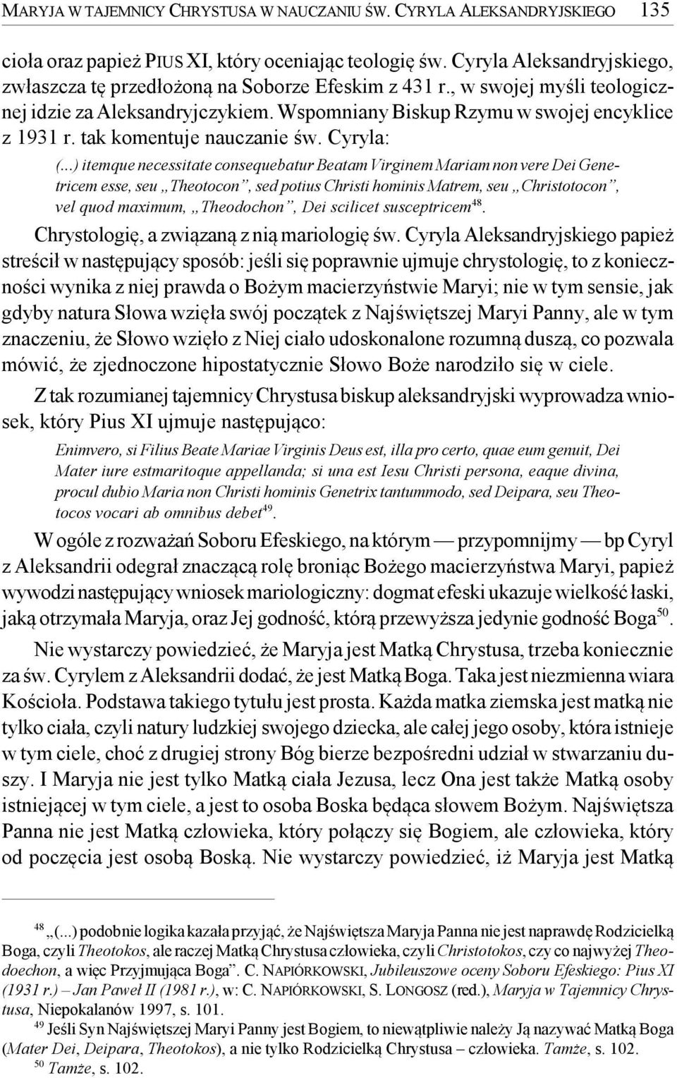 tak komentuje nauczanie św. Cyryla: (.