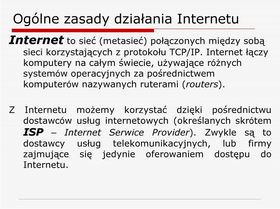 ruterami (routers).