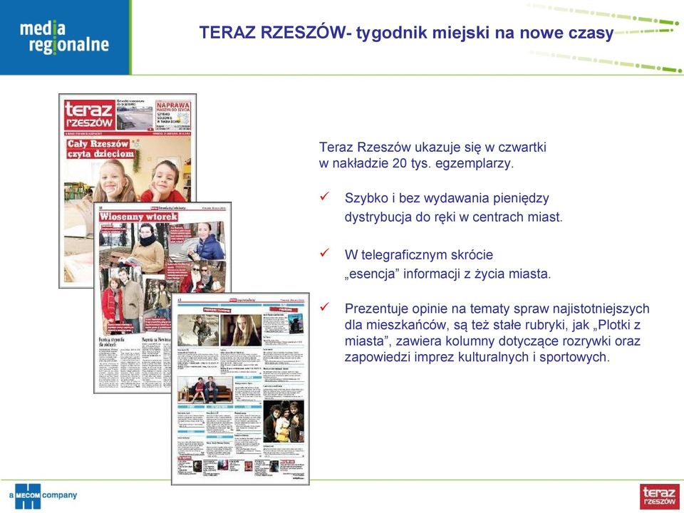 W telegraficznym skrócie esencja informacji z życia miasta.