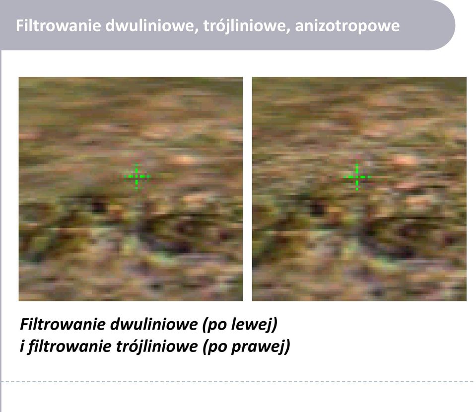 Filtrowanie dwuliniowe (po