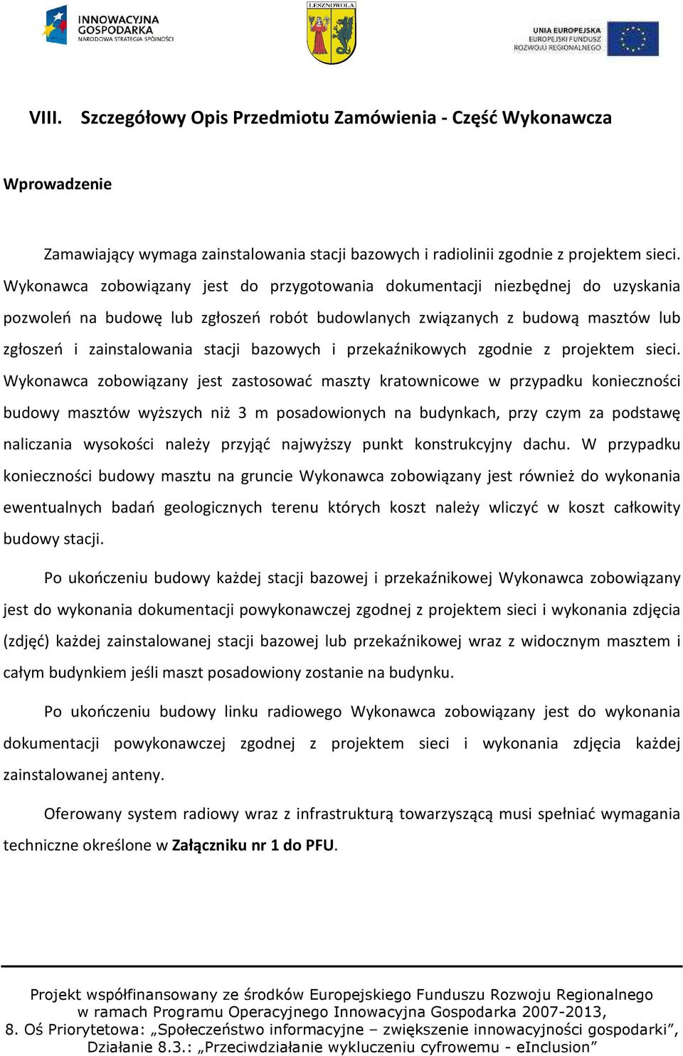 bazowych i przekaźnikowych zgodnie z projektem sieci.