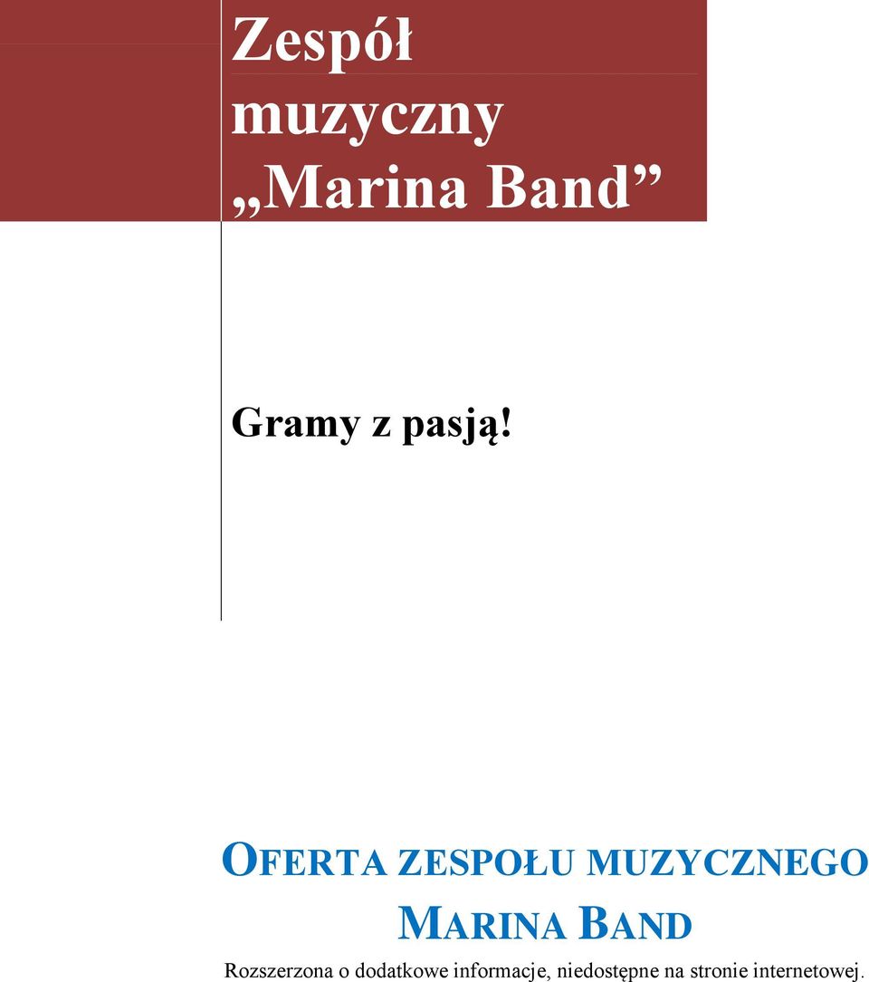 OFERTA ZESPOŁU MUZYCZNEGO MARINA BAND