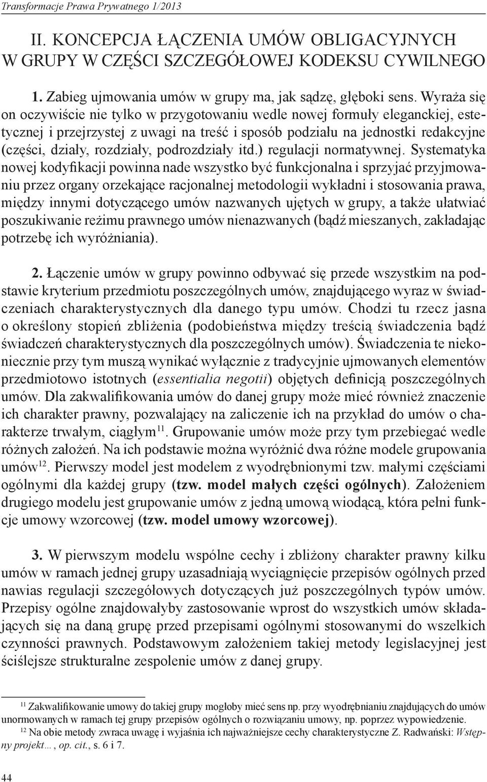 podrozdziały itd.) regulacji normatywnej.