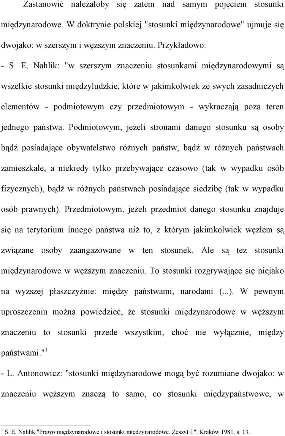 teren jednego państwa.