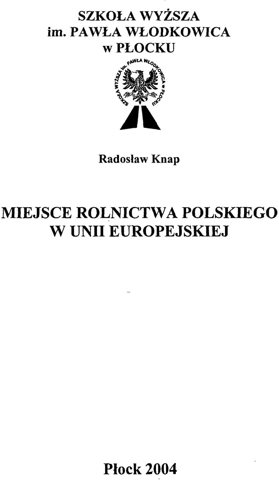 Radosław Knap MIEJSCE