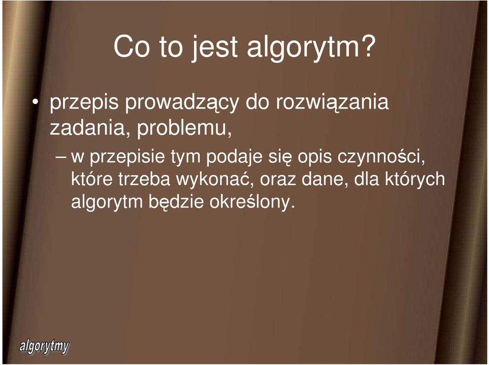 problemu, w przepisie tym podaje się opis