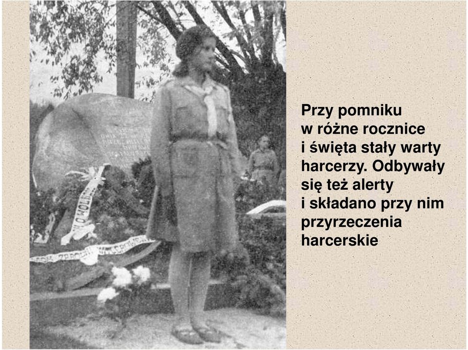 Odbywały się też alerty i