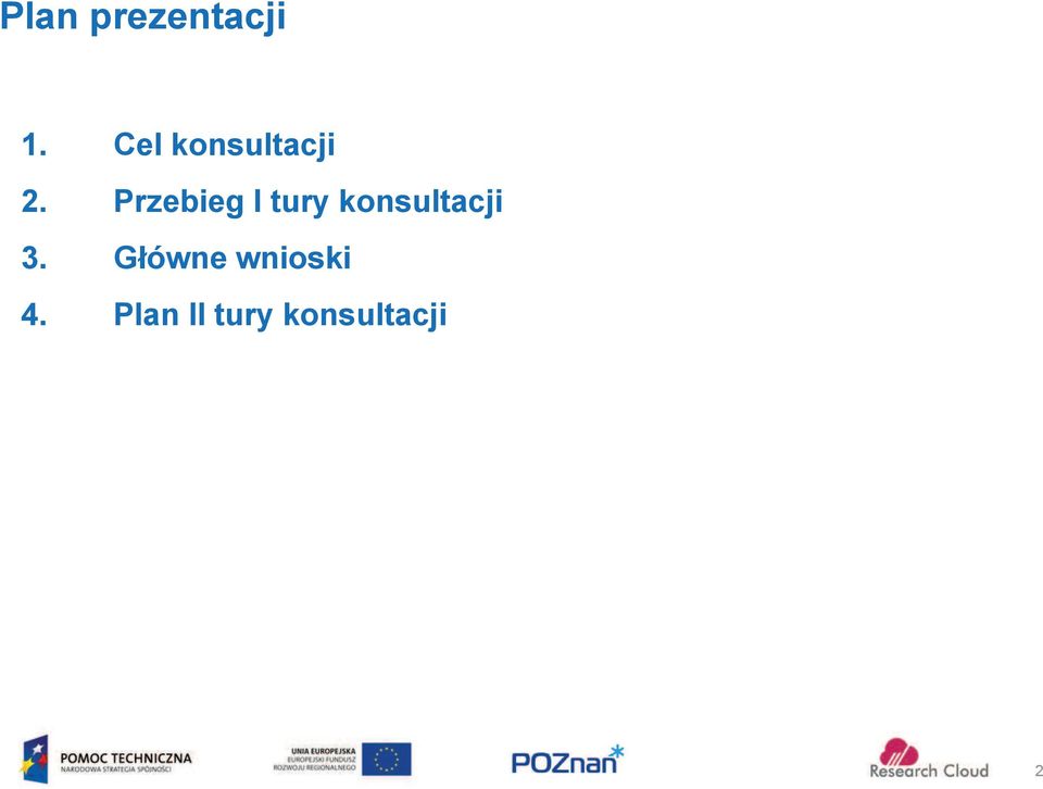 Przebieg I tury konsultacji