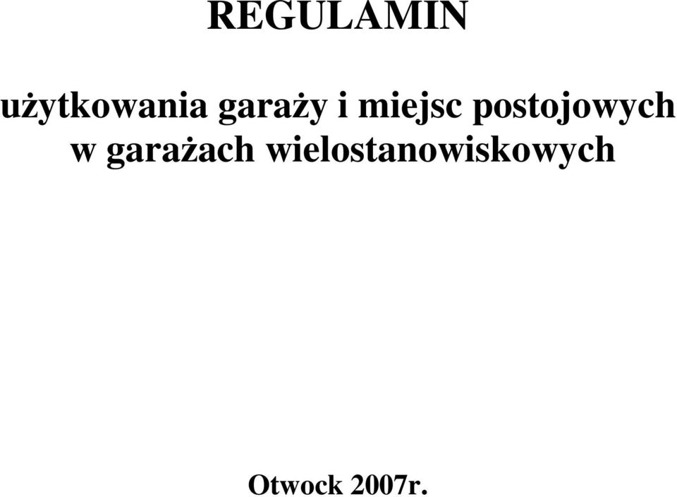 postojowych w garażach