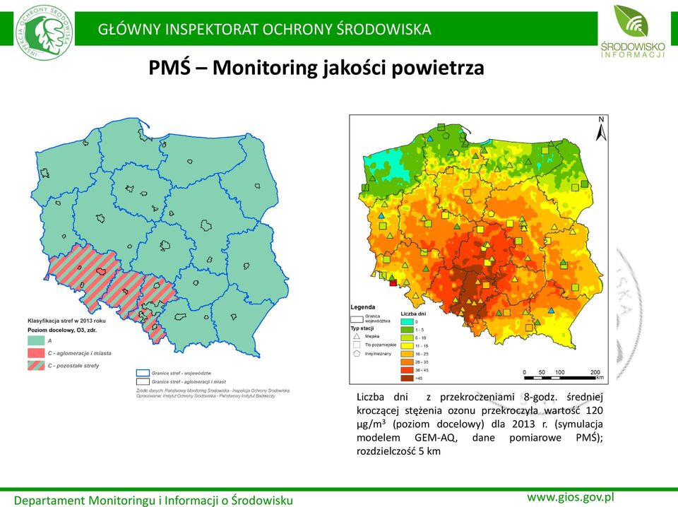 średniej kroczącej stężenia ozonu przekroczyła wartość